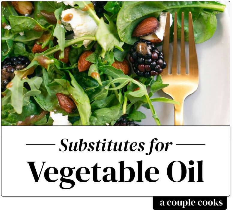 vegetable oil substitute