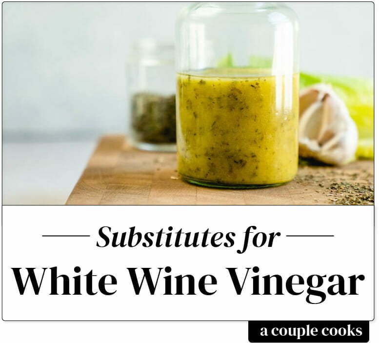 Substitute for white wine vinegar